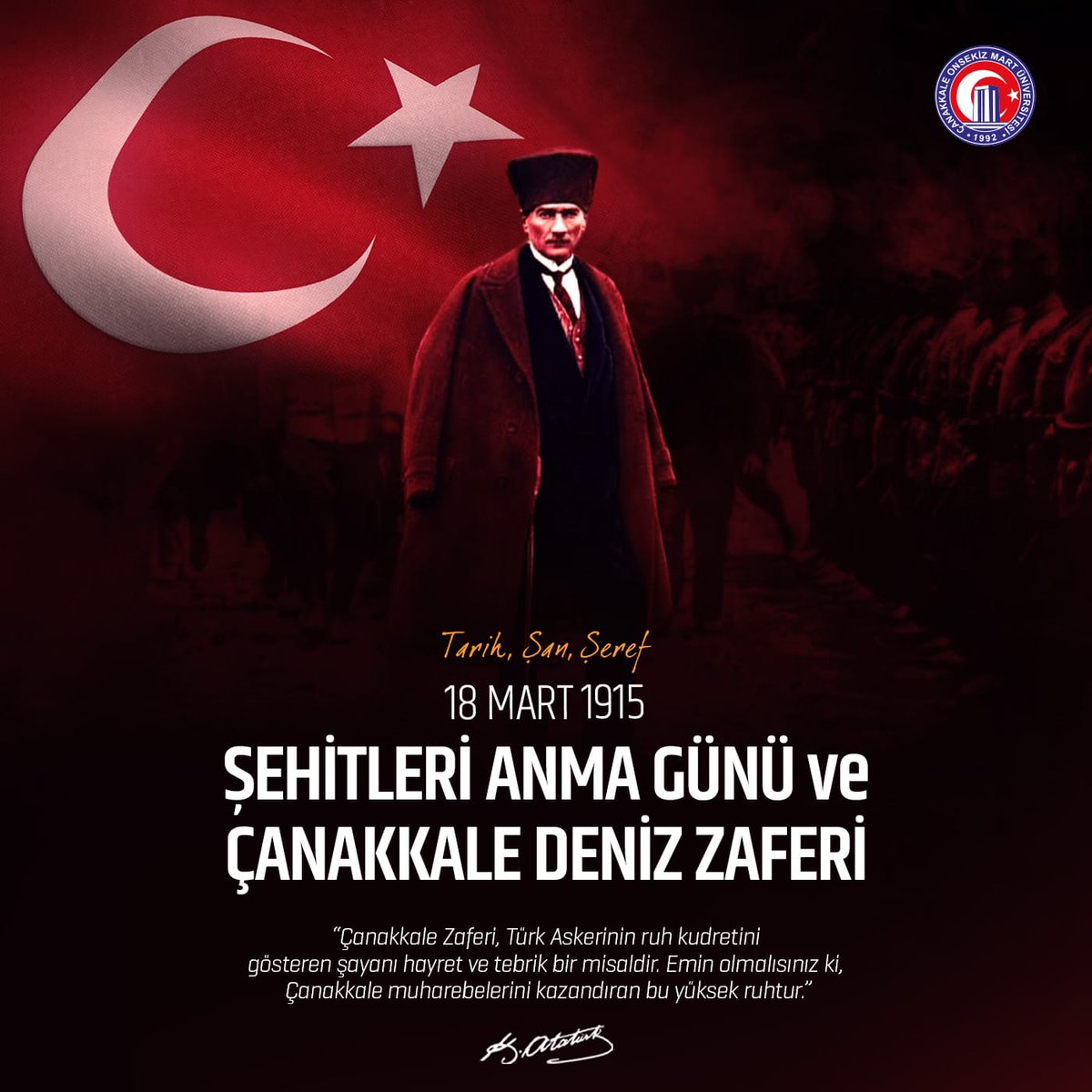 onsekizmartuni's tweet photo. ÇOMÜ Rektörü Prof. Dr. R. Cüneyt Erenoğlu’nun #18MartÇanakkaleZaferiVeŞehitleriAnmaGünü Mesajı 🇹🇷

Çanakkale, bin yıllık tarihimizin her anına damga vuran istiklal ve istikbalimiz konusundaki kararlılığımızın, iman gücünün, çok büyük fedakârlıklarla ⬇ https://t.co/SxxCijRmDl