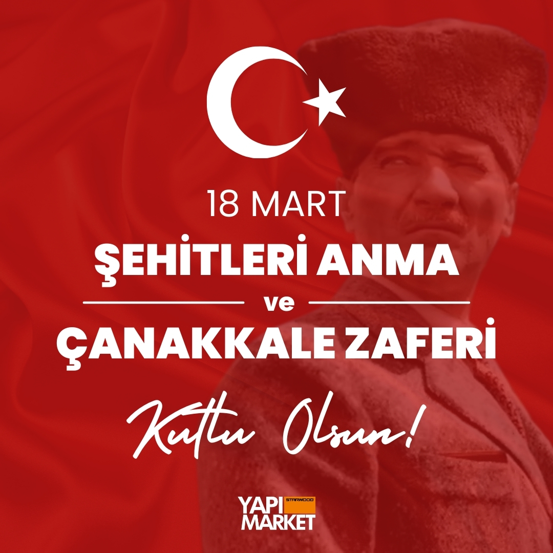 Starwood Yapı Marketleri olarak, 18 Mart Çanakkale Zaferi ve Şehitleri Anma Günü'nü derin saygı ve minnetle anıyoruz. Bu anlamlı günde, tüm şehitlerimizi rahmetle anarken, birlik, beraberlik ve barış içinde yaşamanın önemini bir kez daha hatırlıyoruz.

#18Mart #ÇanakkaleZaferi