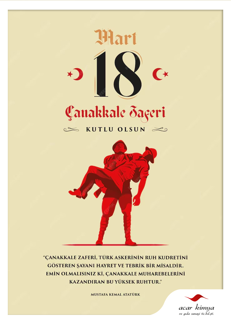 acarkimya's tweet photo. Çanakkale Zaferi'nin 109. yıl dönümünde, Gazi Mustafa Kemal Atatürk'ü ve şehitlerimizi saygıyla ve minnetle anıyoruz. #18mart #ÇanakkaleZaferi #AcarKimya #GıdaKatkıMaddesi #YemKatkıMaddesi #GıdaBoyası #FoodColor #Kimya #Dezenfektan #Gıda #GıdaKimyasalları #Chemicals #Kozmetik https://t.co/00yUuFZuJh