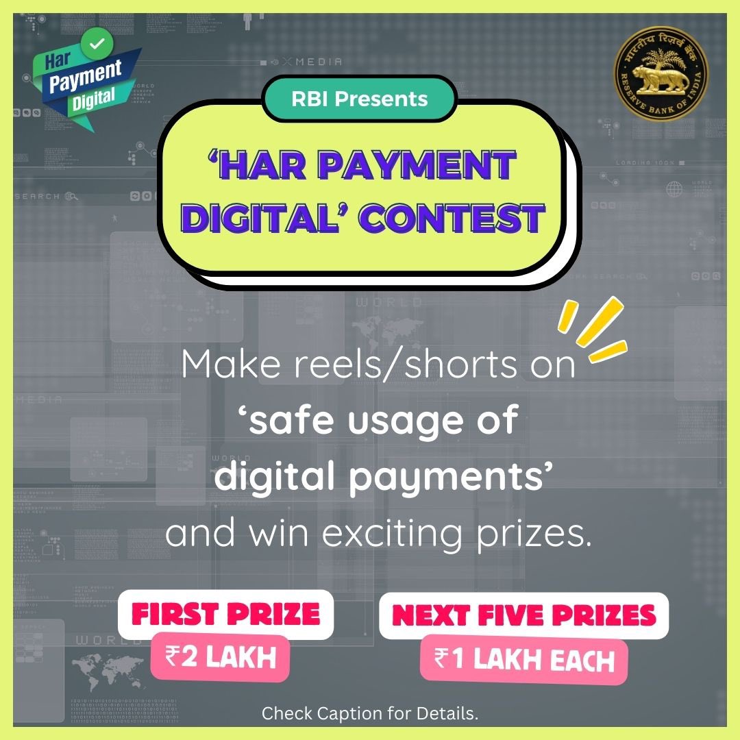 Want to create an impact towards “Safe usage of Digital Payments” using social media? Create a reel or a YouTube short video & participate in the contest organised by #RBI, with prizes up to ₹2 lakh. Details at rbikehtahai.rbi.org.in/dpaw.html #DPAW #DPAW2024 #HarPaymentDigital