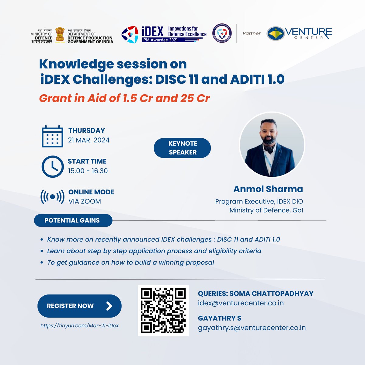 #iDEX Roadshow & Knowledge Session : DISC 11 & ADITI 1.0 Know more about: - recently announced iDEX challenges - applying & eligibility - building a winning proposal When: March 21 | 3 pm to 4.30 pm Keynote Speaker : Mr. Anmol Sharma Register: lnkd.in/gBCc26Yb