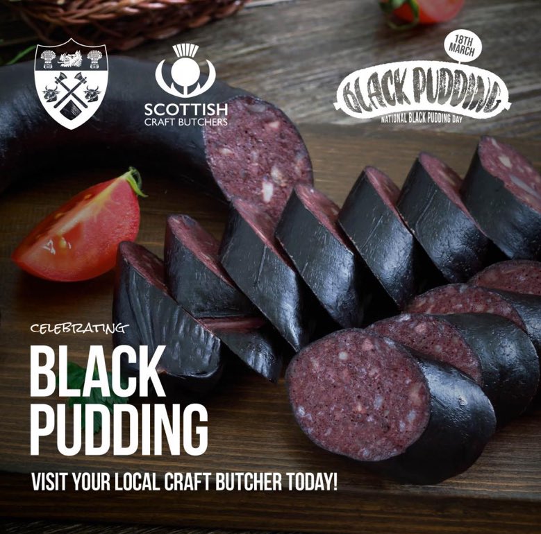 NATIONAL BLACK PUDDING DAY MONDAY 18th MARCH! There are so many ways to enjoy black pudding whether it is for breakfast, lunch or dinner. Join in the celebration at your local Scottish Craft Butcher today! #NationalBlackPuddingDay craftbutchers.co.uk/story.php?t=Sc…