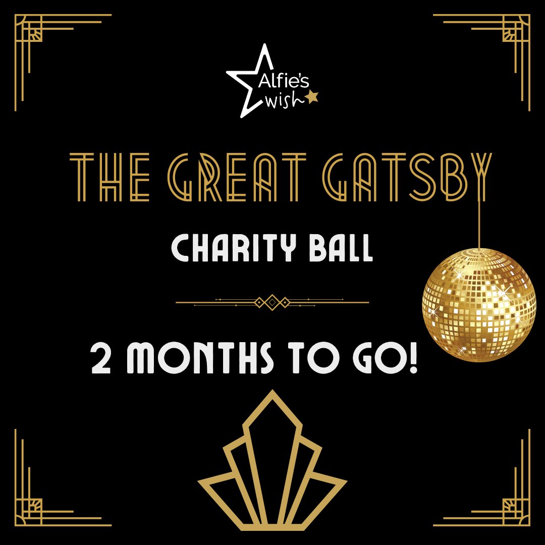 ✨Only 2 months until our Charity Ball.

Tickets are selling fast! Have you got your ticket yet? alfieswish.org.uk/event-details/…

#charityevent #alfieswishcharityball #fundraise #fundraiser #ukcharity #localcharity #alfieswish #GatsbyBall