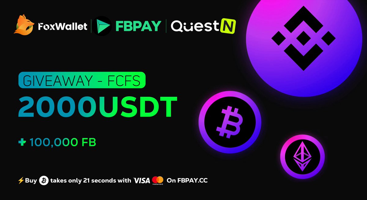 🥳Ready for another #Giveaway courtesy of @FoxWallet X @FBBank_cc! 🤑Prize: 2000 USDT+100,000 $FB - $2000 for the first 200 qualifiers - 50 $FB for each qualifier, totaling 100,000 $FB 👉 Simply buy any crypto using #FBPay in #FoxWallet and finish tasks on @QuestN_com to enter:…