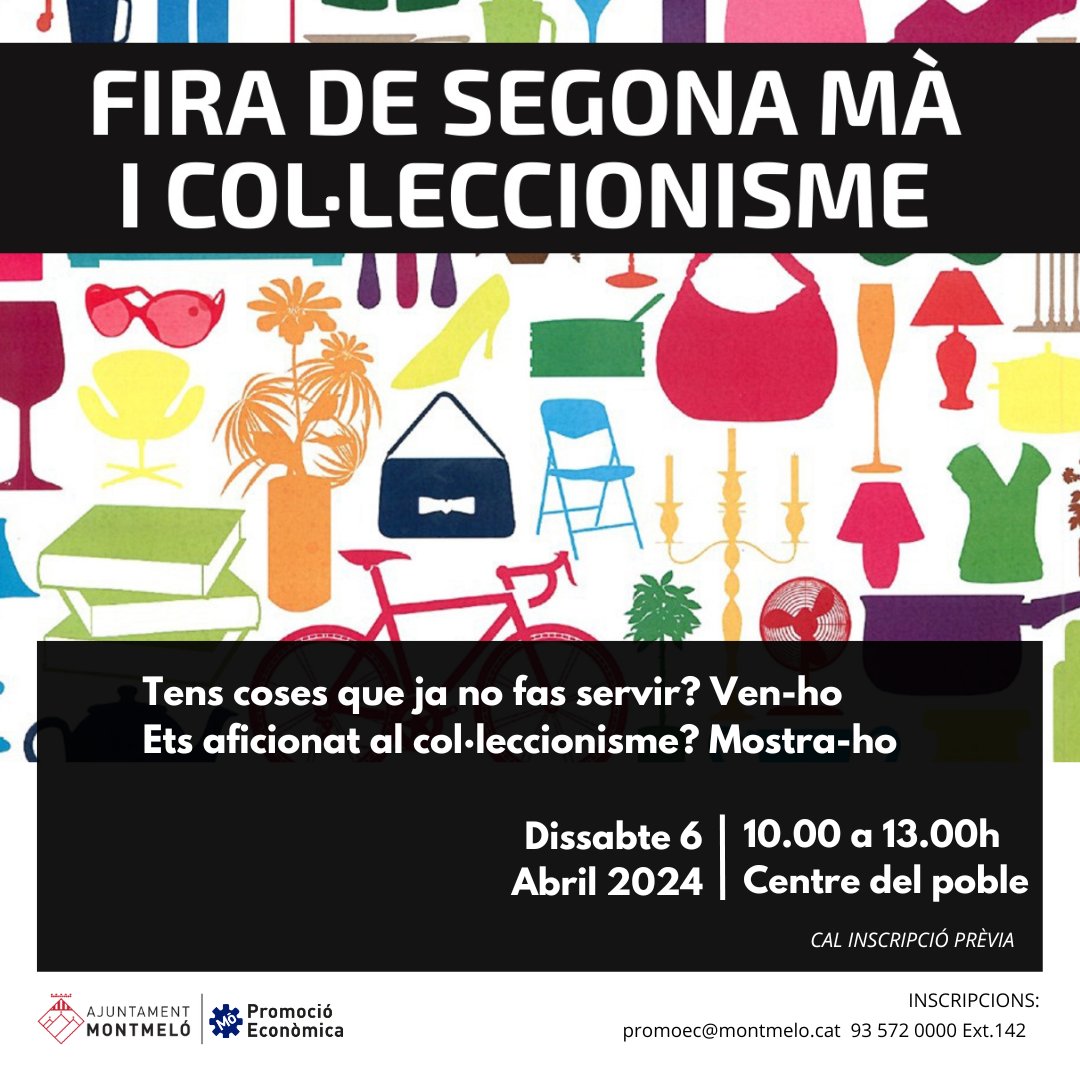 Participa en la propera Fira de Segona Mà i Col·leccionisme de Montmeló. 💚Col·laborem en la reutilització d'articles. ✅Gratuït i amb taules per a l'exposició dels productes. 📆6 d'abril al matí a Plaça de la Vila Inscripcions: ✉️promoec@montmelo.cat ☎️93 572 00 00 (ext 142)