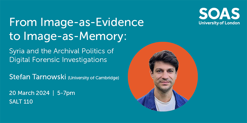 How are forensic investigations changing with new media? Join Dr Stefan Tarnowski @Cambridge_Uni for the final @SOAS_CMDS seminar this Wednesday 20th at 5pm where he explores the archival politics of digital forensic investigations in Syria.