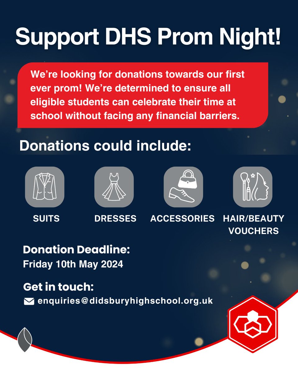 📣 | Prom Donations - can you help? We're looking for community donations to help Year 11 students celebrate their time at DHS at our first ever prom. If any local businesses are able to offer donations of any kind, please do get in touch! ✉️ enquiries@didsburyhighschool.org.uk