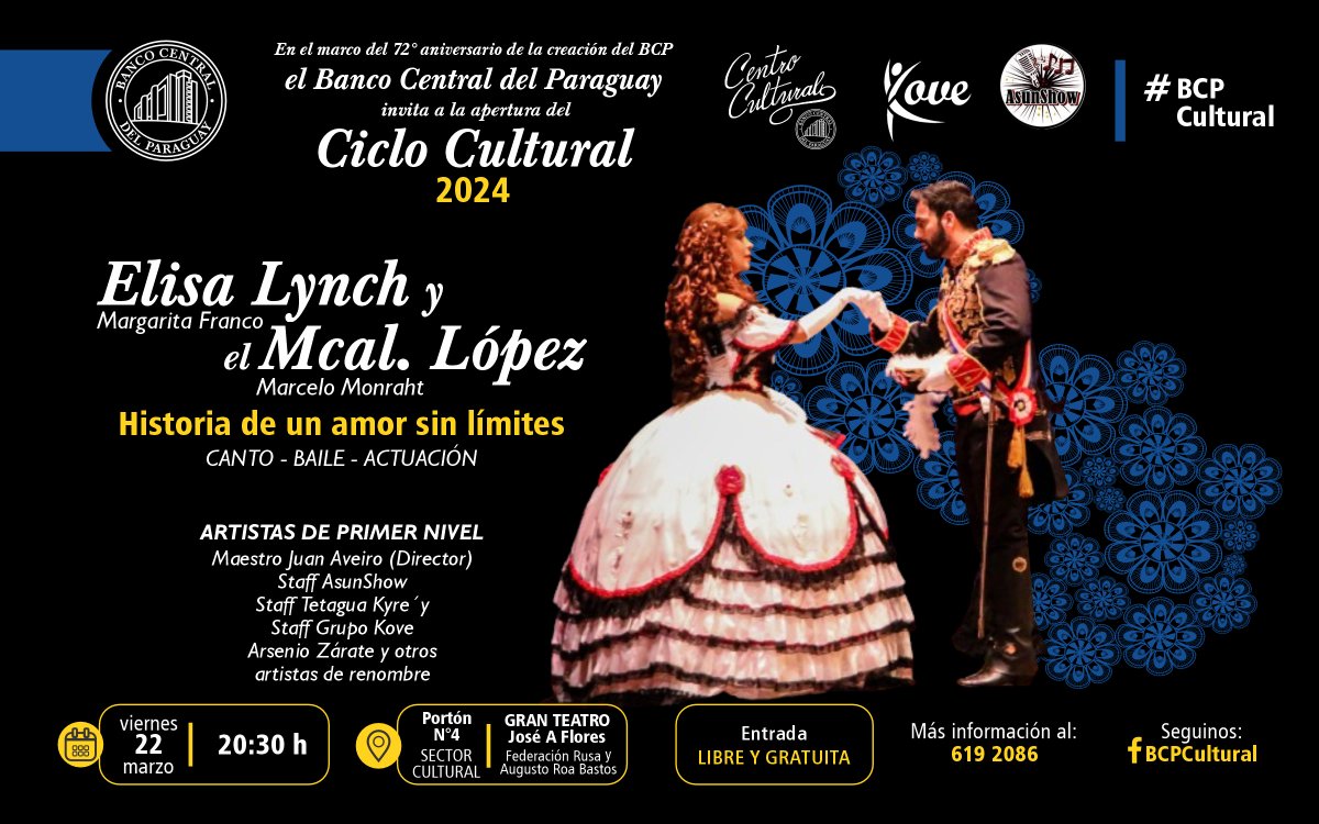BCPCultural's tweet photo. ¡El Banco Central del Paraguay celebra su 72.º aniversario con la inauguración del #CicloCultural 2024! Vení y disfrutá de una noche inolvidable.

Gran Teatro BCP
Viernes 22 | marzo | 2024
20.30 horas

Acceso libre y gratuito
#BCPCultural https://t.co/ablTd0RAmH