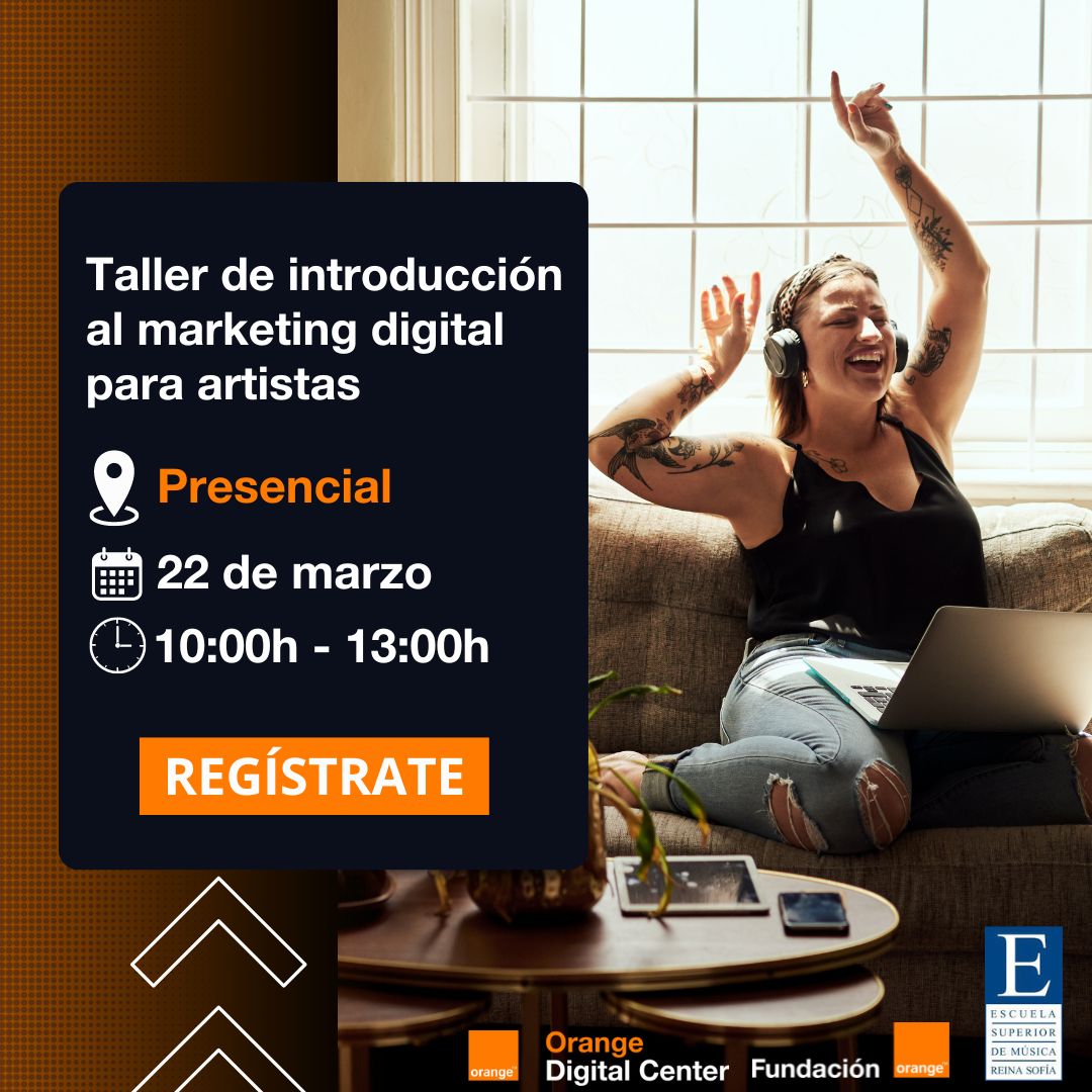 ¡Apúntate al Taller de introducción al marketing digital para artistas y conocerás las claves esenciales para comunicar tu carrera! ◾ 22 de marzo de 10:00 a 13:00 ◾ Orange Digital Center en Madrid ◾ Info y reserva: bit.ly/3IDGLYE Organizado con @fundacionorange