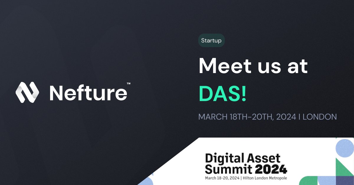 🔥Nefture is participating in the Digital Asset Summit 2024 in London! If you're around, look out for our CEO @CelimStarck and our COO @wafouturians. Join us March 18-20📅 Let's catch up there! #DAS2024
