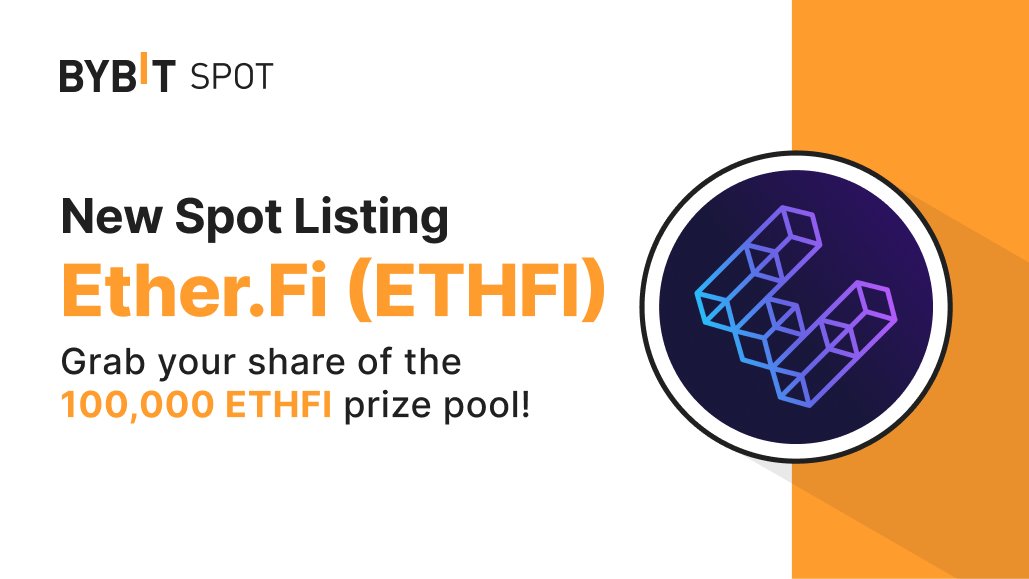 🚀 $ETHFI is listed on #BybitSpot with <a href="/ether_fi/">ether.fi</a>

Token Splash is Now Live. Deposit now and grab a chance at the 100,000 $ETHFI prize pool. 

🎁 Token Splash: i.bybit.com/lab8PDJ
💫 Join Event: i.bybit.com/1GGabnYo

#TheCryptoArk #BybitListing
