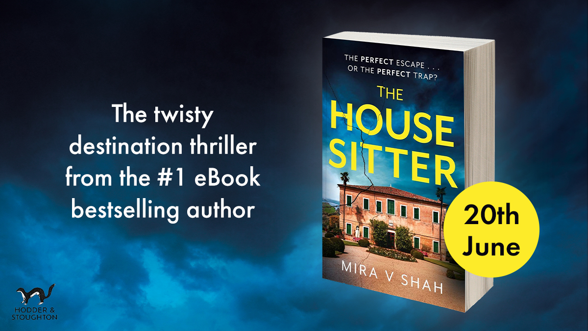 The perfect escape... or the perfect trap? We're SO excited about the brand new novel from the #1 eBook bestselling author of Her, @shahvmira! THE HOUSE SITTER is a pulse-racing destination thriller, coming 20th June ⚡ Pre-order now! brnw.ch/21wHYei