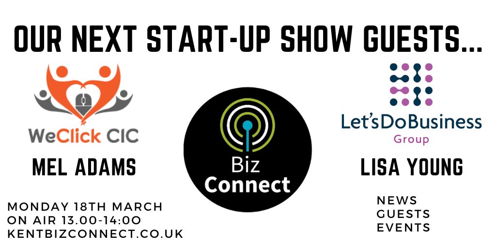 TODAY: Our Next Radio Show 'Start-Up' Special Guests; Mel Adams WeClick CIC @InfoIthinks, Lisa Young Business Support Adviser Let's Do Business Group @ldbgroup. Join us LIVE ON AIR 1-2pm. #Kent #Essex #Sussex #Business #Startup #Support #HerBiz; kentbizconnect.co.uk