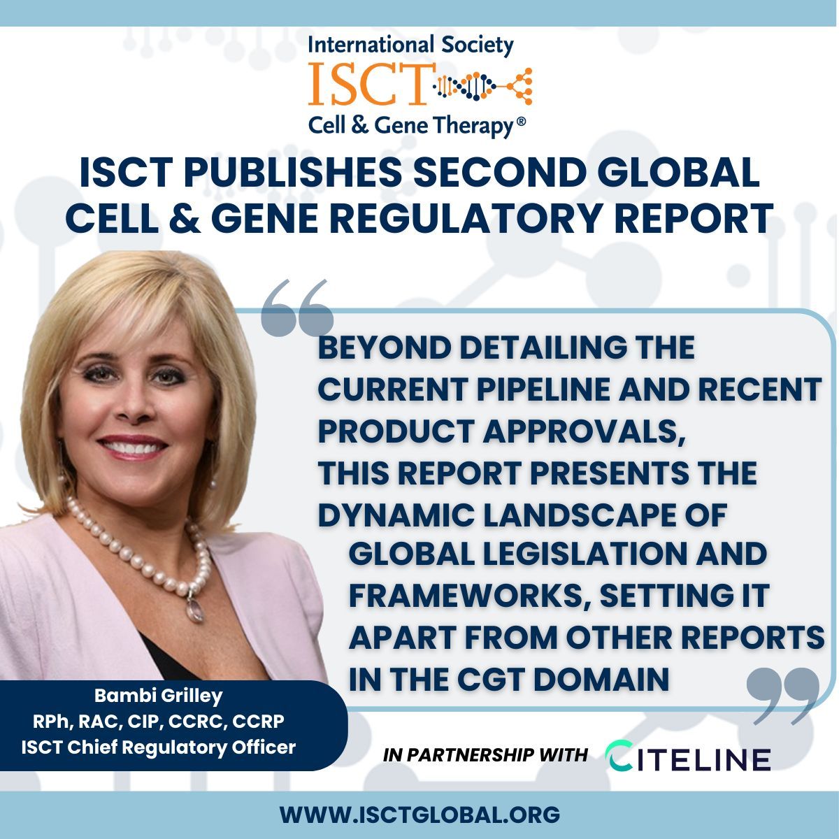 ISCT is excited to announce the release of the second global cell & gene regulatory report. Learn more and access the report now: buff.ly/3wXcgKU