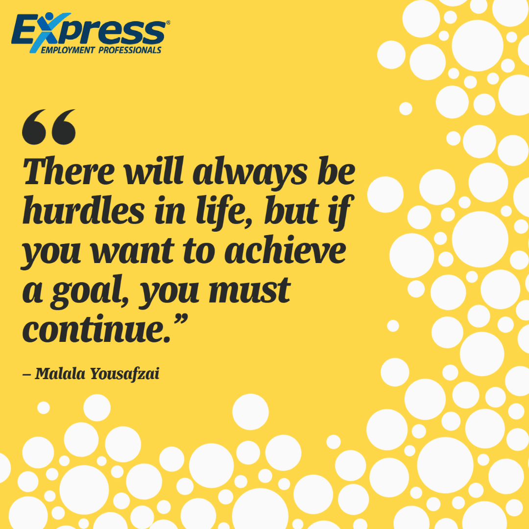 Hurdles are just delays rather than things that will make it impossible to achieve your goals. #ExpressPros #MotivationMonday