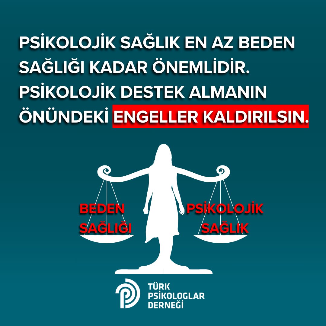 "PSİKOLOJİK SAĞLIK EN AZ BEDEN SAĞLIĞI KADAR ÖNEMLİDİR. PSİKOLOJİK DESTEK ALMANIN ÖNÜNDEKİ ENGELLER KALDIRILSIN"