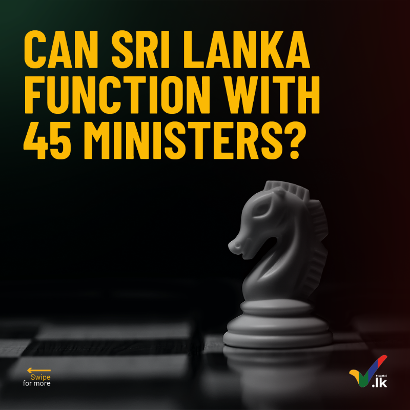 ManthriLK's tweet photo. 🎯In a white paper published by Verite Research, it was recommended that 15 cabinet ministries, with not more than 45 ministers in total, can create a rational structure for government.
