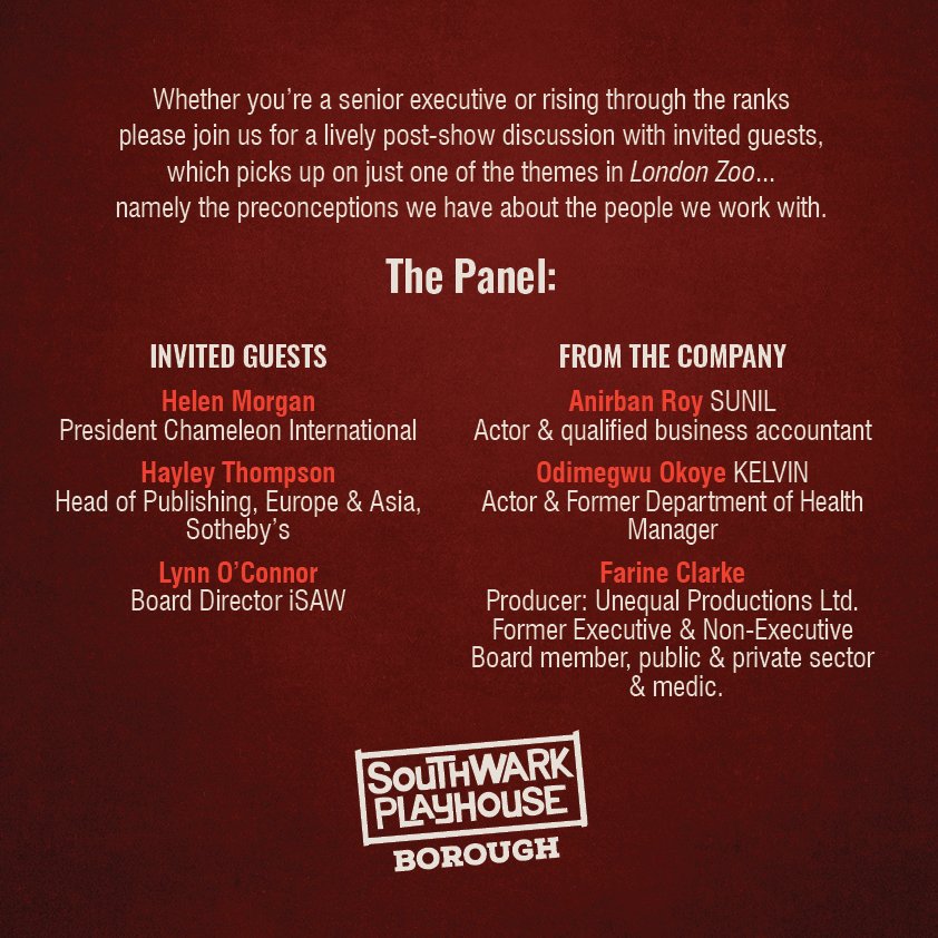 ✨TONIGHT! London Zoo "Power in the Workplace" post-show discussion with;

🗞️Helen Morgan, Chameleon International
🗞️Hayley Thompson, Sotheby's
🗞️Llynn O'Connor, International Strategic Accelerator of Women
🗞️Farine Clarke,London Zoo.

Who's got tickets?> southwarkplayhouse.co.uk/productions/lo…