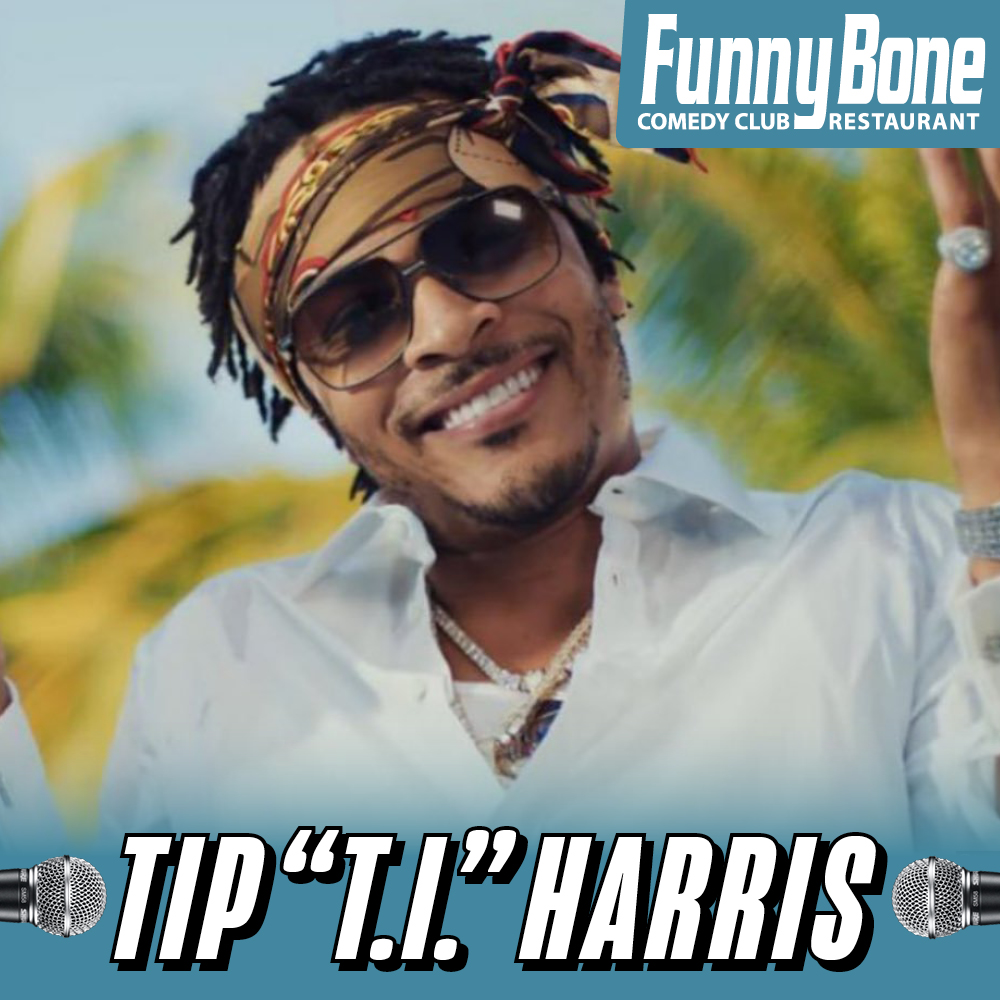 Don't miss Tip T.I. Harris at the Funny Bone!
🎙 March 22 &amp; 23