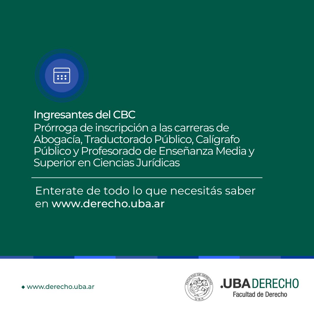 DerechoUBA's tweet photo. ❗ IMPORTANTE 📢 Ingresantes del CBC 📝 Prórroga de Inscripción a las carreras de Abogacía, Traductorado Público, Calígrafo Público y Profesorado de Enseñanza Media y Superior en Ciencias Jurídicas ➡ https://t.co/u9Bwx8iTI0
#Inscripción #Prórroga #IngresantesCBC https://t.co/gM4UpXCXzc