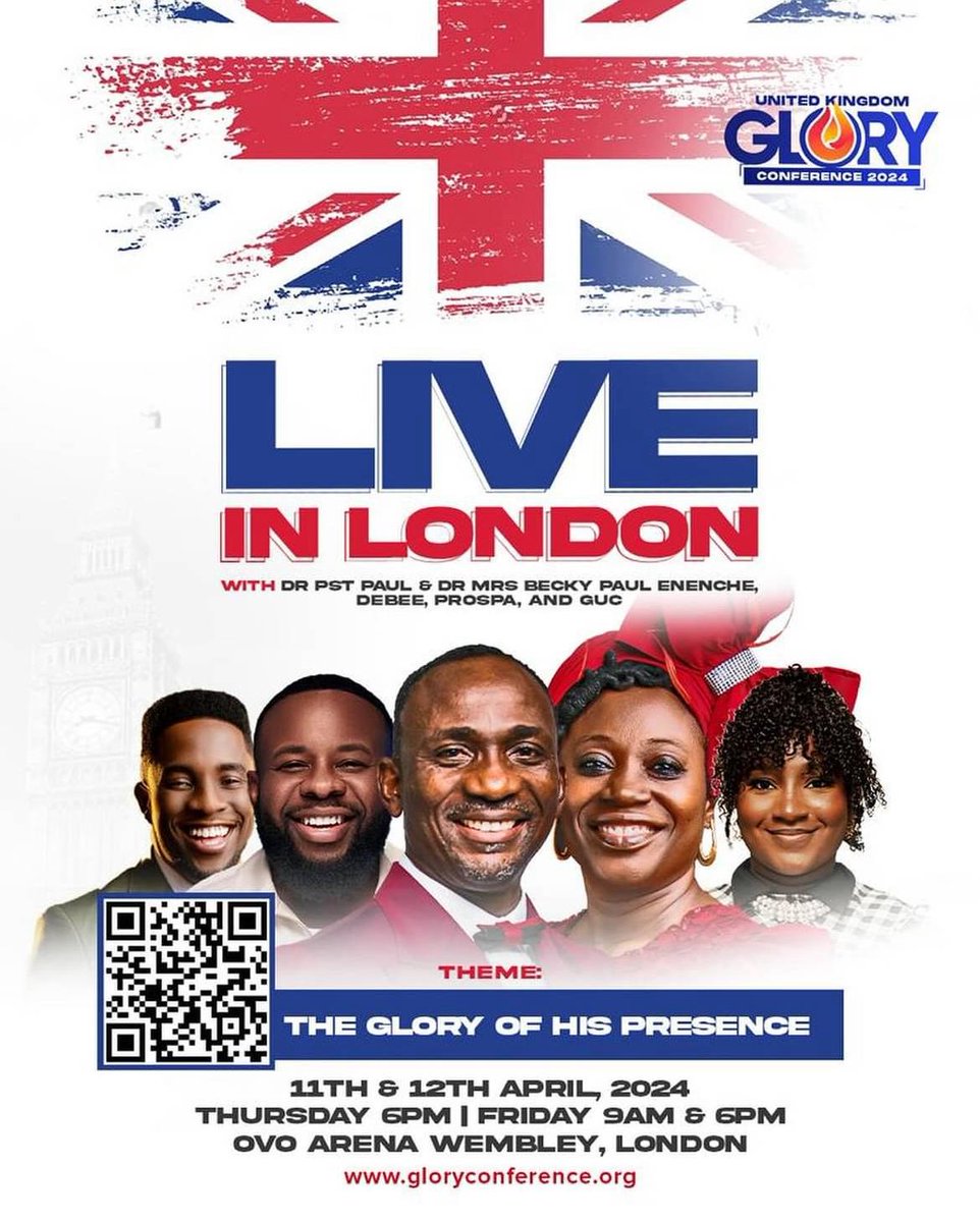 SpiricocoNg's tweet photo. The United Kingdom Glory Conference 2024 is here!

It would be a time of transformation as God heralds it through ministers like Dr. Pst. and Dr. Mrs. Becky Paul Enenche, Debee, Prospa, and GUC.

Please register here to attend:
https://t.co/5YYYlYKZpE https://t.co/Z5c89DIAtu