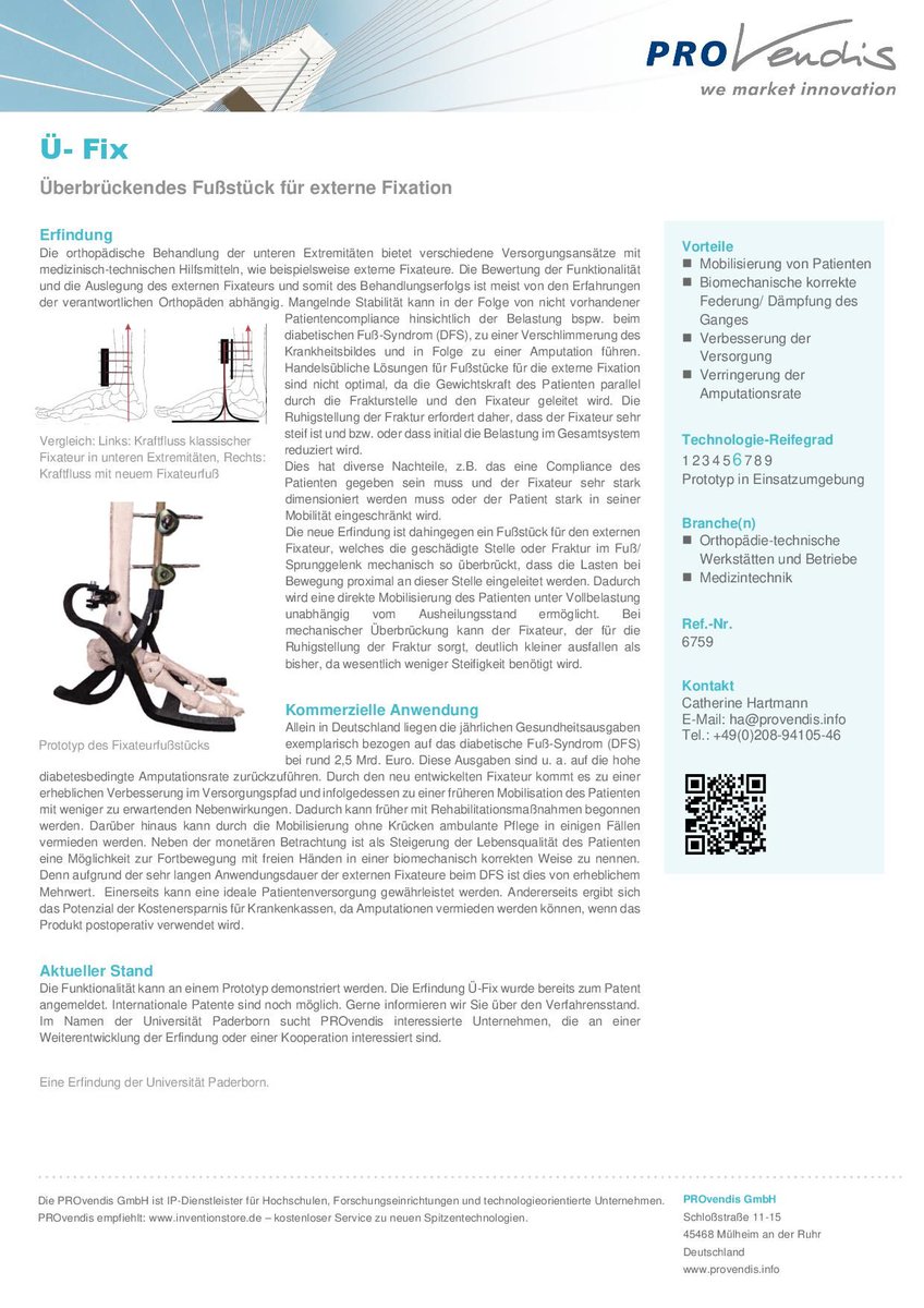 PROvendis GmbH (@provendis) on Twitter photo NEU in unserem #Medizintechnik-Portfolio: Überbrückendes Fußstück für externe Fixation z. B. beim diabetischen Fuß-Syndrom (#DFS) erhöht Lebensqualität der Patienten und senkt Kosten, da Amputationen vermieden werden können. #Technologieangebot: provendis.info/ta-6759 <a href="/unipb/">Universität Paderborn</a> NEU in unserem #Medizintechnik-Portfolio: Überbrückendes Fußstück für externe Fixation z. B. beim diabetischen Fuß-Syndrom (#DFS) erhöht Lebensqualität der Patienten und senkt Kosten, da Amputationen vermieden werden können. #Technologieangebot: provendis.info/ta-6759 <a href="/unipb/">Universität Paderborn</a>