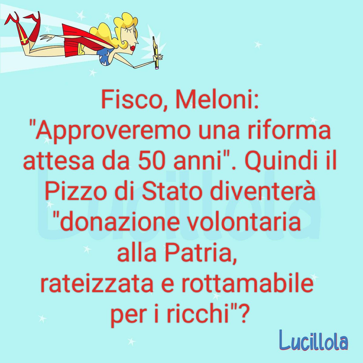 #tasse #fisco #Meloni #MELONI_CHE_SQUALLORE #GovernoDellaVergogna #18marzo #pizzodiStato