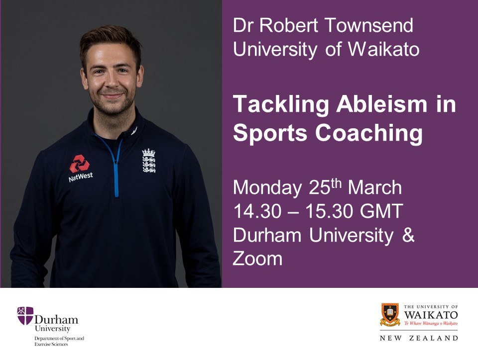 Toni Williams (@t_l_williamsphd) on Twitter photo Join <a href="/DUSportExSci/">Dept of Sport & Exercise Sciences, Durham Uni.</a> in welcoming <a href="/robtownsendPhD/">Dr Robert Townsend</a> from <a href="/waikato/">The University of Waikato 🎓</a> to discuss "Tackling Ableism in Sports Coaching." DM or email me to register your attendance.
⏰ Mon 25th March 14.30-15.30 GMT
📍Durham University & Zoom Join <a href="/DUSportExSci/">Dept of Sport & Exercise Sciences, Durham Uni.</a> in welcoming <a href="/robtownsendPhD/">Dr Robert Townsend</a> from <a href="/waikato/">The University of Waikato 🎓</a> to discuss "Tackling Ableism in Sports Coaching." DM or email me to register your attendance.
⏰ Mon 25th March 14.30-15.30 GMT
📍Durham University & Zoom