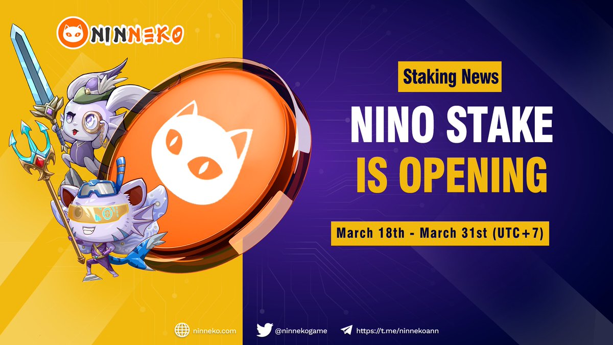 ninnekogame's tweet photo. Nino stake has been opened. 
➡️Stake now at: https://t.co/qGk5b7JkHN. 
Details here: https://t.co/BQFeHX6g0W https://t.co/IuNzwa3tt4