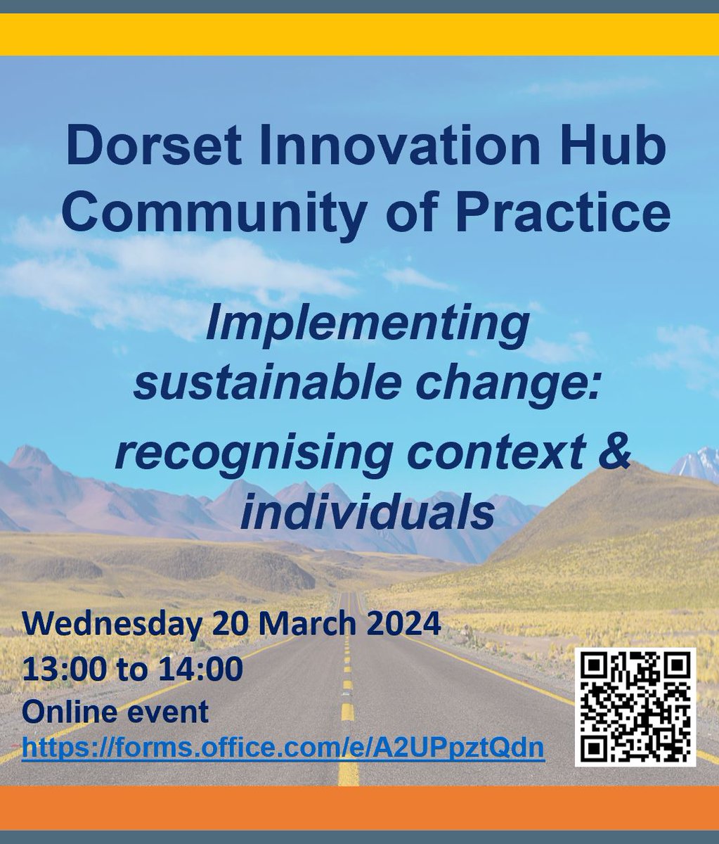 Do you work in health & care? Would you like to learn more about using behavioural science to improve the chances of changes being sustained? Join #DorsetInnovationHub event on Wednesday to learn more: 1 to 2pm - online event - all welcome! Book via: forms.office.com/e/A2UPpztQdn