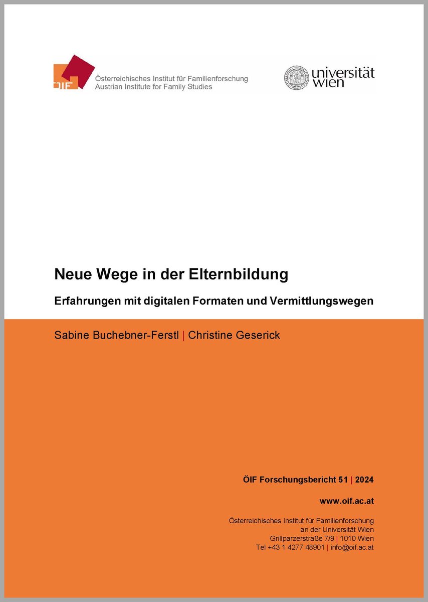 Familienforschung – Universität Wien (@oif_univie) on Twitter photo Neue Wege in der #Elternbildung – Studie von Sabine Buchebner-Ferstl & <a href="/chrigeserick/">Christine Geserick</a> zeigt die Erfahrungen mit digitalen Formaten & Vermittlungswegen und gibt Empfehlungen für deren Weiterentwicklung. #Digitalisierung
➡️oif.ac.at/fileadmin/user… Neue Wege in der #Elternbildung – Studie von Sabine Buchebner-Ferstl & <a href="/chrigeserick/">Christine Geserick</a> zeigt die Erfahrungen mit digitalen Formaten & Vermittlungswegen und gibt Empfehlungen für deren Weiterentwicklung. #Digitalisierung
➡️oif.ac.at/fileadmin/user…