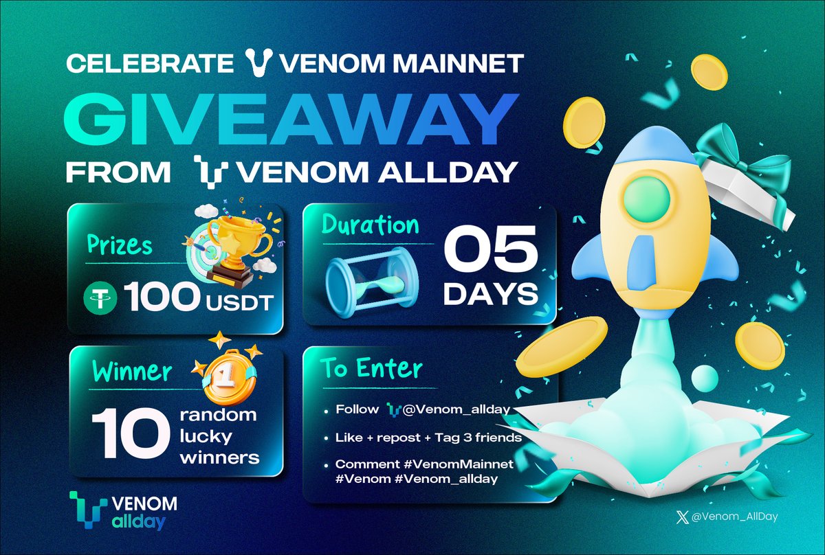 Venom allday (@venom_allday) on Twitter photo 🐍 CELEBRATE VENOM MAINNET 🐍
🎁 Prizes: $100 USDT
⏳ Duration: 5 days
🚨 To Enter
1️⃣ Follow <a href="/Venom_allday/">Venom allday</a>
2️⃣ Like + repost
3️⃣ Tag 3 friends and comment #VenomMainnet #Venom #Venom_allday
"Born in the Bear and Thrive in the Bull"
#giveaway 🐍 CELEBRATE VENOM MAINNET 🐍
🎁 Prizes: $100 USDT
⏳ Duration: 5 days
🚨 To Enter
1️⃣ Follow <a href="/Venom_allday/">Venom allday</a>
2️⃣ Like + repost
3️⃣ Tag 3 friends and comment #VenomMainnet #Venom #Venom_allday
"Born in the Bear and Thrive in the Bull"
#giveaway