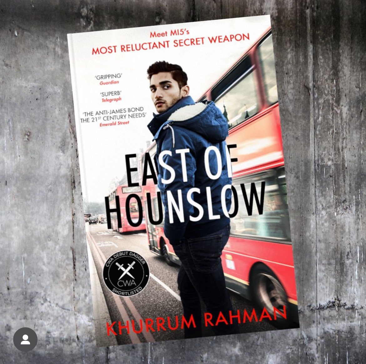 Meet Jay. Small-time dealer. Accidental jihadist. The one man who can save us all? EAST OF HOUNSLOW by @khurrumrahmanauthor is the pulse-pounding spy thriller featuring MI5's most unlikely and hilarious new hero Jay Qasim. I’m going to start re reading #JayQasim series today.