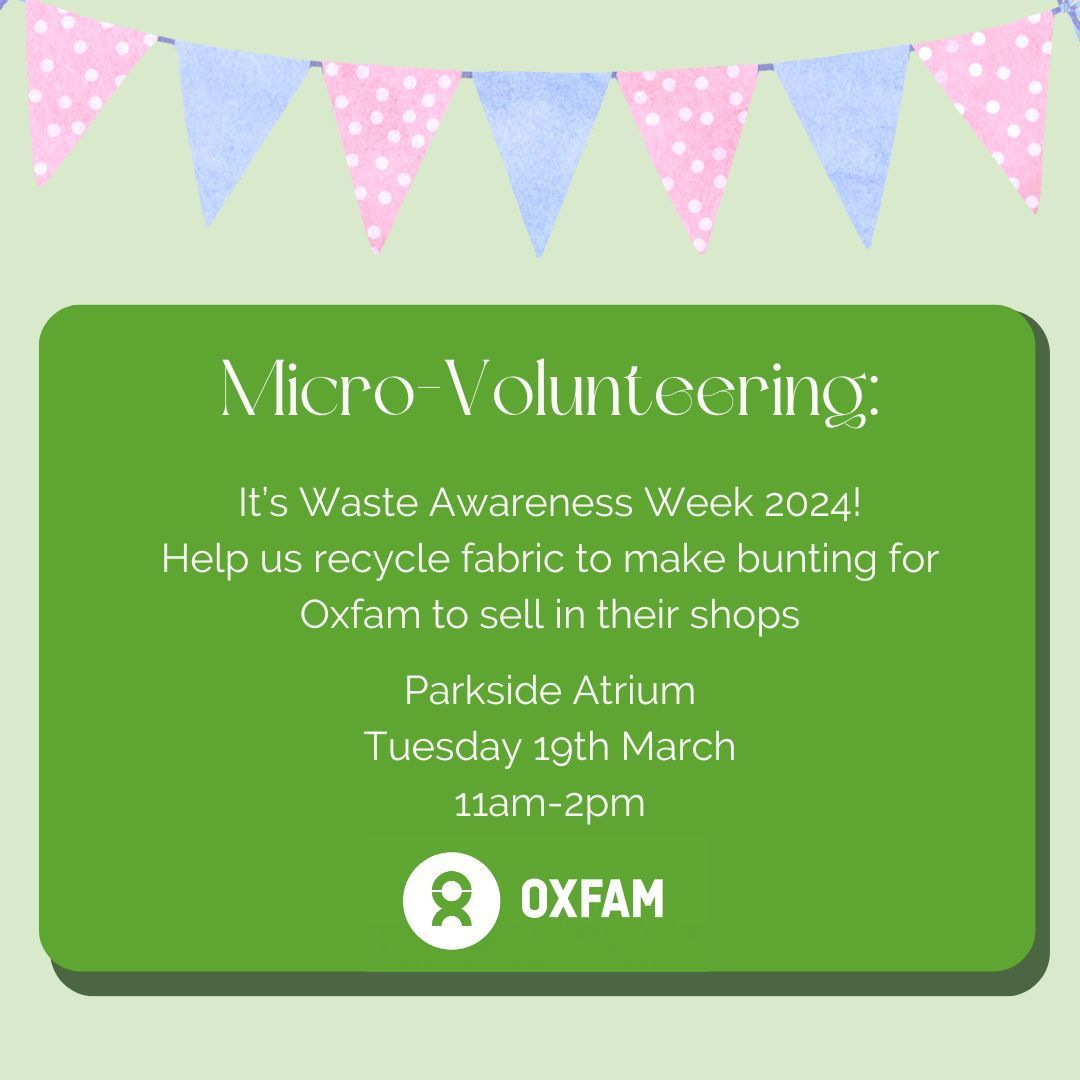 BCU Volunteering will be in the Parkside Atrium 11am-2pm. You can drop in and spend half an hour to reduce waste and support Oxfam! buff.ly/3OZZJfO #IamBCU #BCUVolunteering