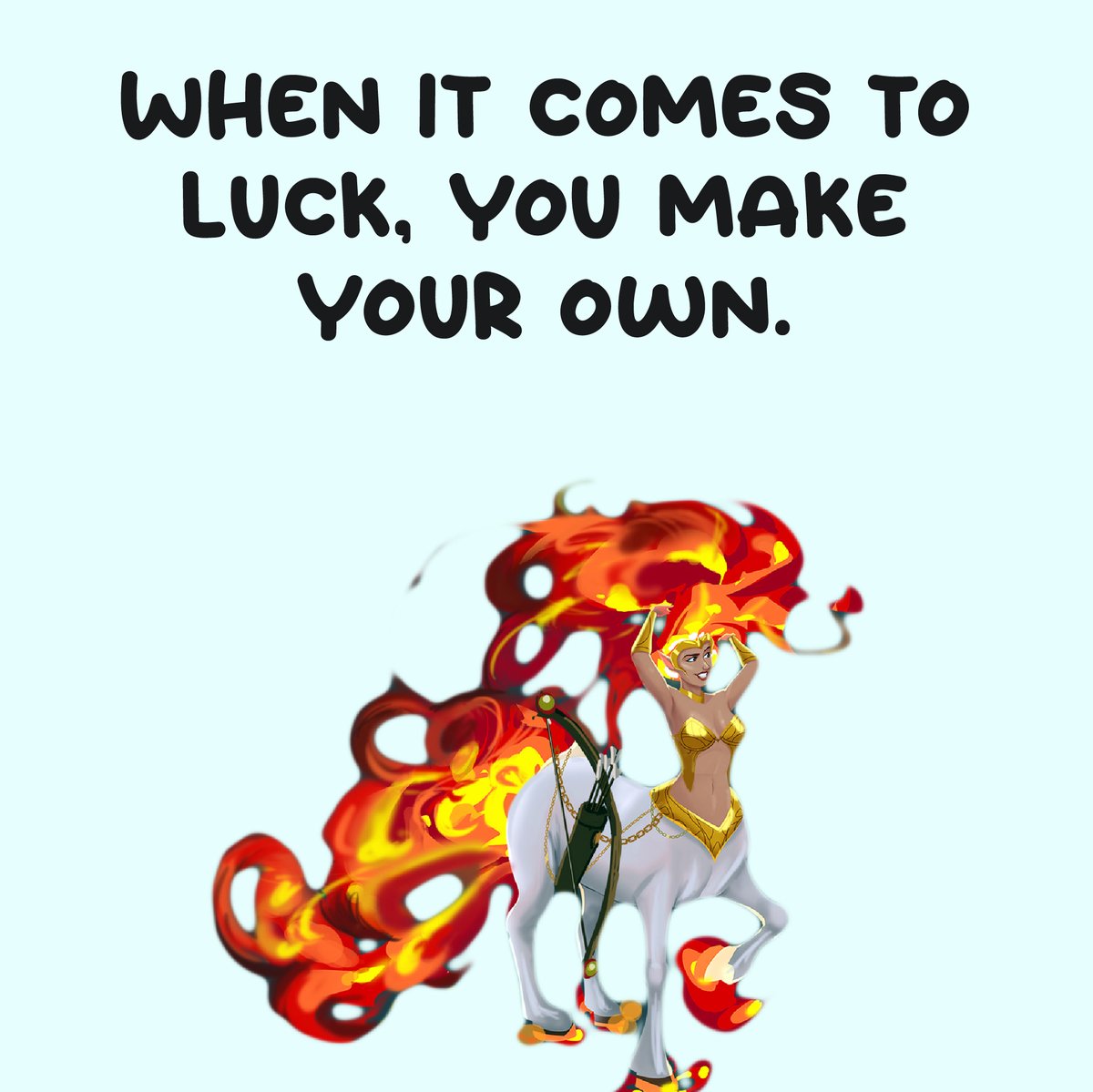 We make our own luck!
#luck #makeyourluck #ownluck #makeyourown