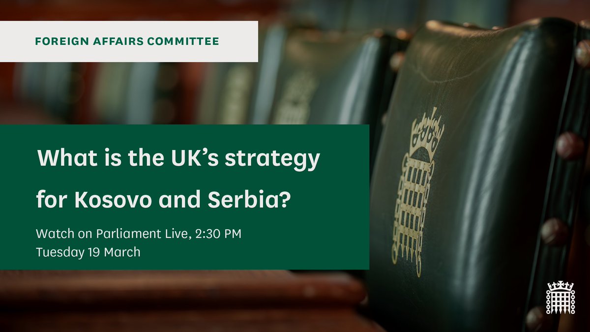 Tomorrow at 2:30pm we will be hearing about the increasing instability in Kosovo and Serbia. Read more on our website: committees.parliament.uk/event/21058/fo…