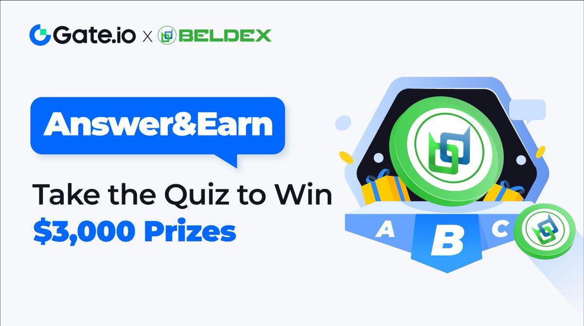 💸Dive into Answer&Earn's Brand-New Chapter!

1️⃣Take the Quiz on @BeldexCoin
2️⃣Join Lucky Draw: Share $3,000 BDX Prizes

🎁Answer to Win Now: go.gate.io/w/gv7rT5l5

Detail: gate.io/article/35184 
#Answer2Earn