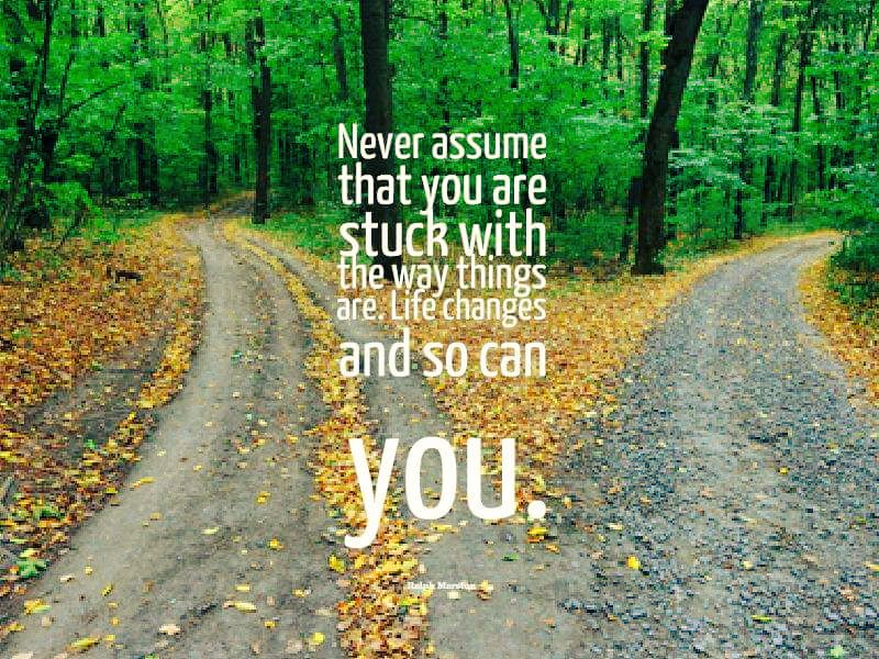 "Life changes, and so can you." #life #quote #inspiration #motivation
#change #improvement