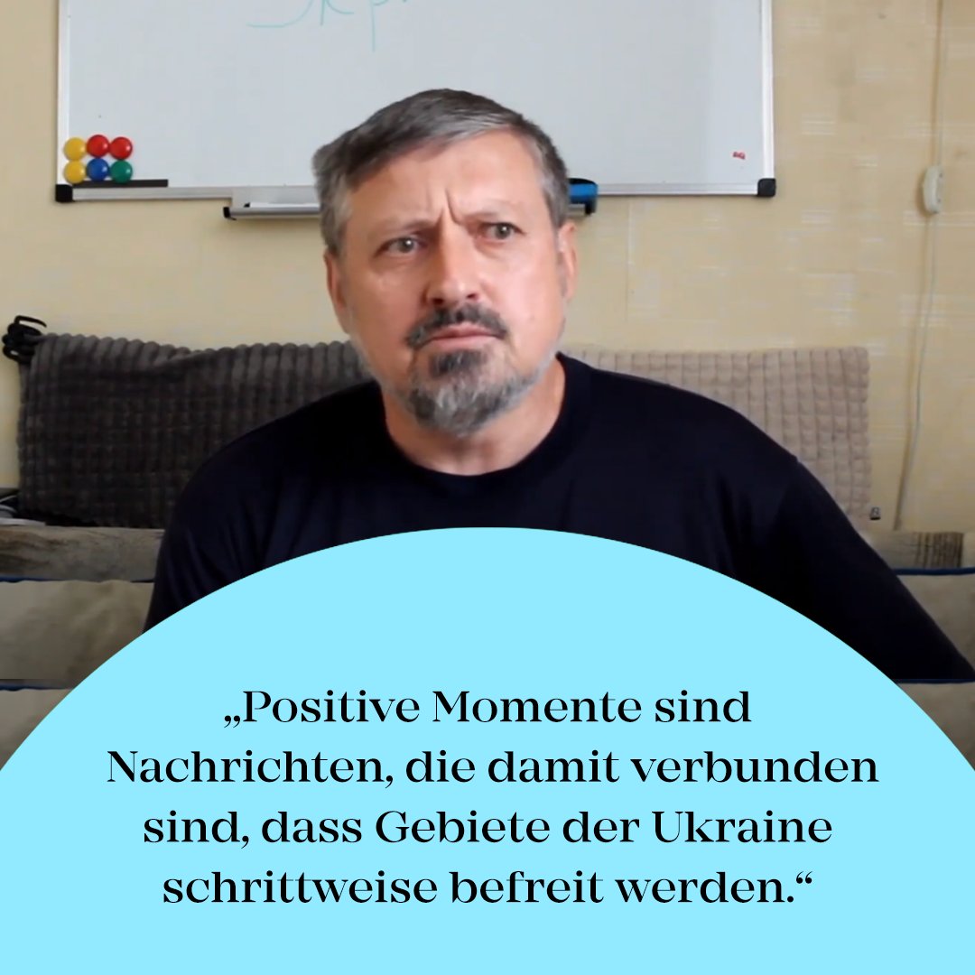 'positive moments are news related to the gradual liberation of the territories of ukraine' Wie erleben Menschen den Krieg in der Ukraine? Hier geht es zu Valerijs Interview copernico.eu/de/themenbeitr… @LeibnizGWZO