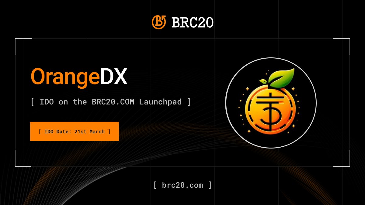 Get ready, the <a href="/OrangDx_BRC20/">OrangeDX</a> IDO date is set for March 21st! ⚡️

Following the success of our premier IDO with <a href="/OrangeCryptoHQ/">Orange 🟠💊</a>, which surpassed a 10x return, we can't wait to introduce another tier-1 #BRC20 project to the .COM community🚀

Want to learn more about how to access