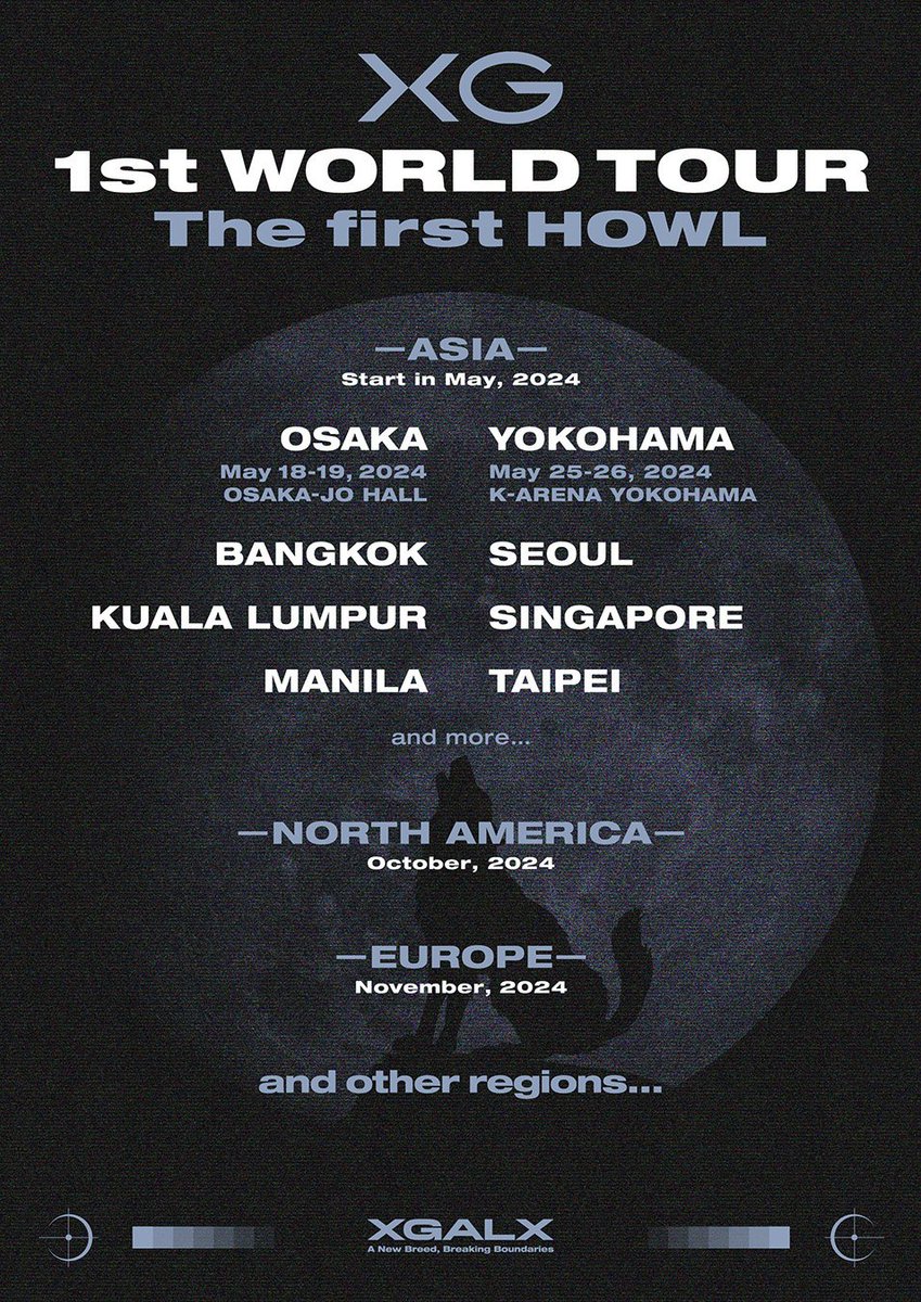 [CONCERT] Le groupe global @XGOfficial_ vient d'annoncer sa première tournée mondiale 'The first HOWL'. Un passage en Europe est prévu en novembre 2024 !