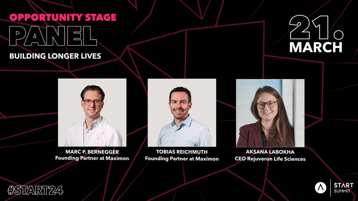 Join us at @START_Summit in St. Gallen on March 21st for a panel on longevity: 'Building longer lives.' 💡 @marcpbernegger and @TobiasReichmuth, Founding Partners of Maximon, will be sharing insights alongside Aksana Labokha, CEO of @rejuveron_life.