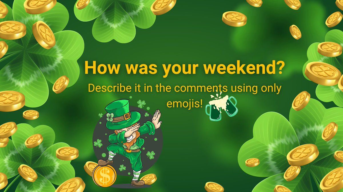 How was YOUR weekend?! 🤭🍀💫