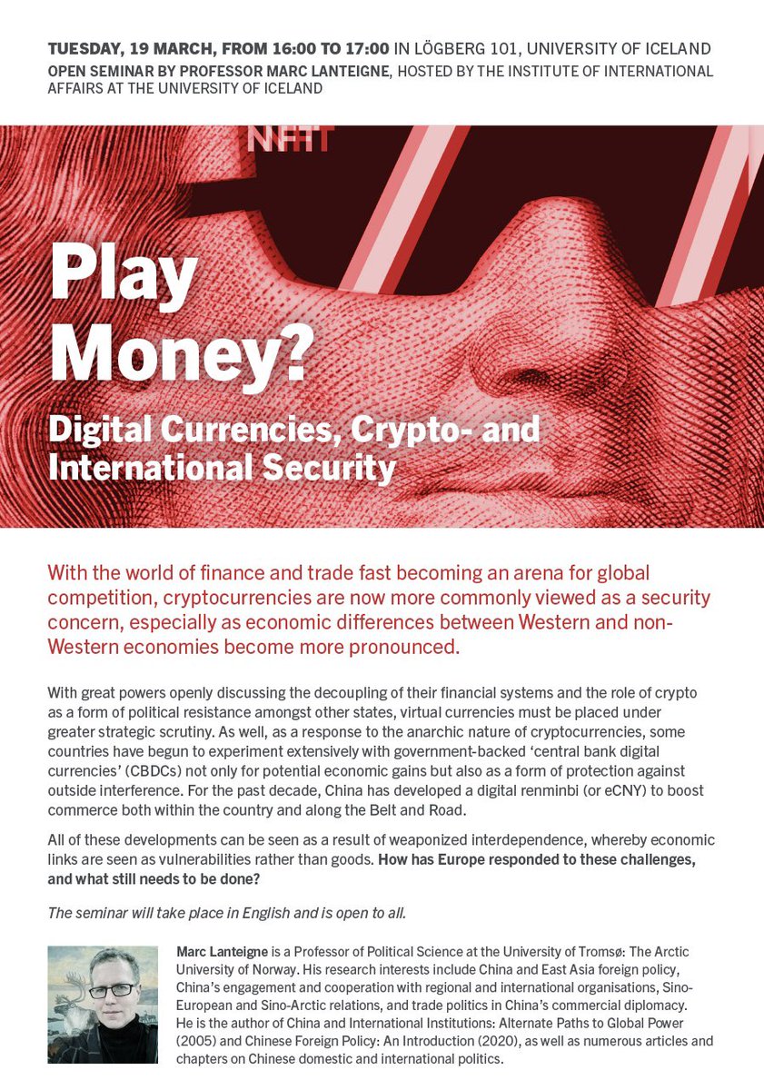 📢Tomorrow Open seminar by Professor @MarcLanteigne7 on Digital Currencies, Crypto, and International Security The seminar will take place in English and is open to all. 📆19 March, from 16:00 to 17:00 📍Lögberg 101, University of Iceland.