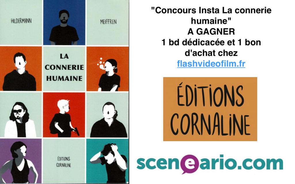 sceneario's tweet photo. 1 Exemplaire de LA CONNERIE HUMAINE + 1 Bon d'achat de 10€ chez https://t.co/LjfJrSAujM c'est uniquement sur notre compte Insta @sceneario_bd et jusqu'à ce vendredi 🎁
#Concours #concoursinsta #editionscornaline #cornaline #sceneario #laconneriehumaine https://t.co/roKVHpkpey