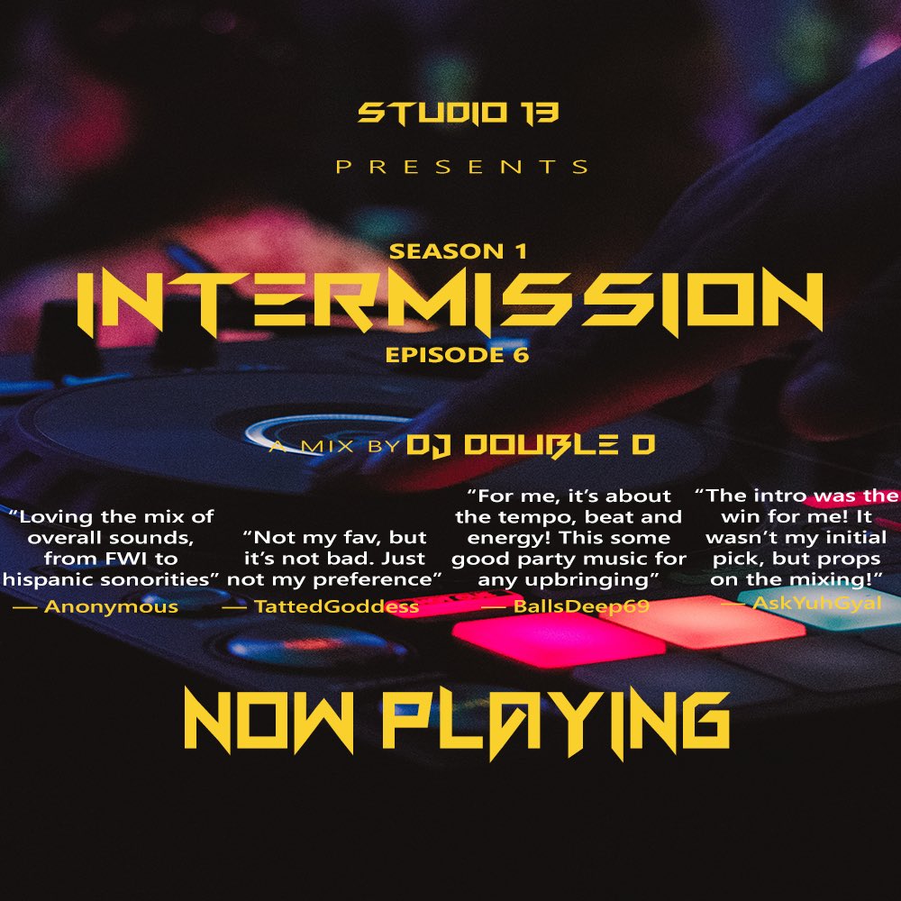jesoydx2's tweet photo. Episode 6 is now live and will have you bouncing!π
Youtube:
https://t.co/YWV1dKEitW
SoundCloud:
https://t.co/e0xlyN5GCa
DL Link:
https://t.co/yeQ9wAeXUM
#intermission #episode6 #djdoubled #nowplaying #remixes #dancehall https://t.co/oSUULoILCL