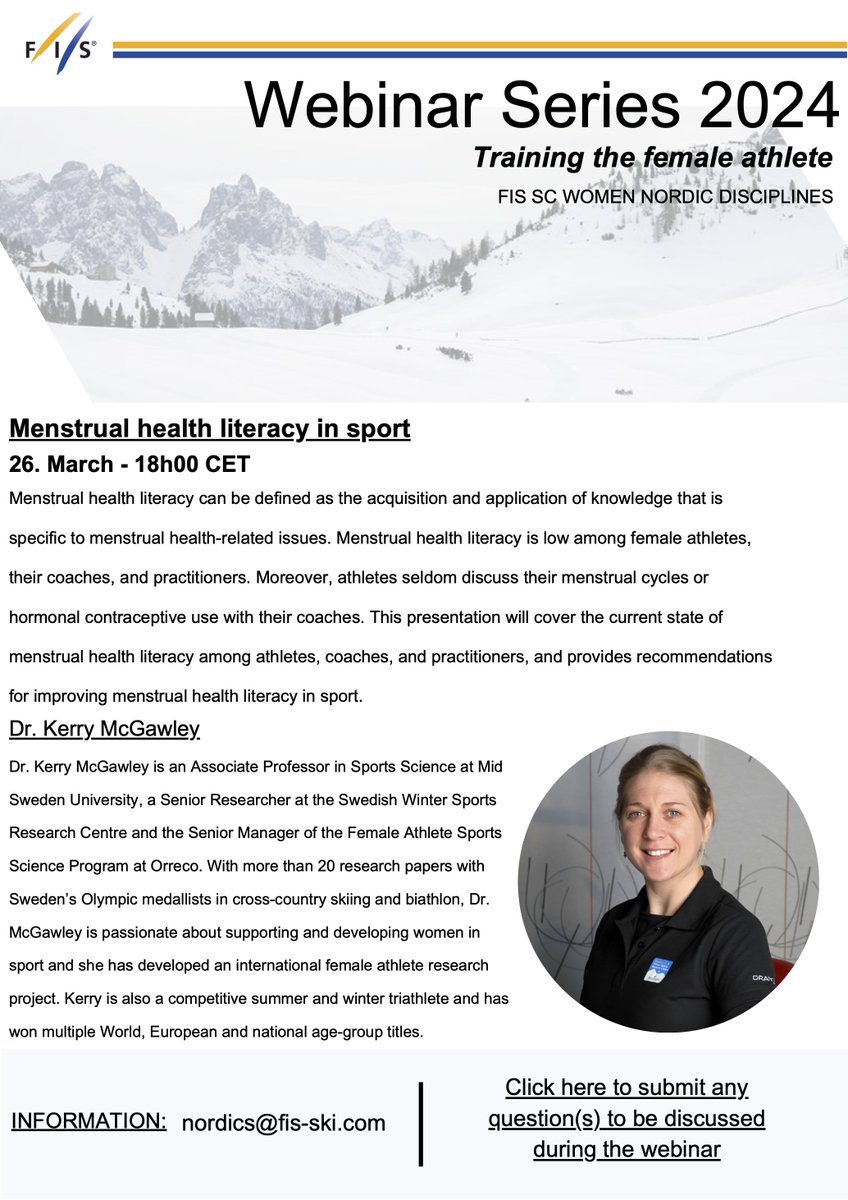 Coming up: a new appointment of the webinar series "Training the Female Athlete" organised by the FIS SC Women Nordic! Our keynote speaker <a href="/KerryMcGawley/">Kerry McGawley</a> will present about menstrual health literacy in sport. Join us on March 26th at 18:00 CET.👇🤩