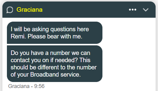 wilolu2k2's tweet photo. @TalkTalk ....this after I've given my phone number! Couple in the "I will be asking questions here" response. 👍 https://t.co/cqbc585nav