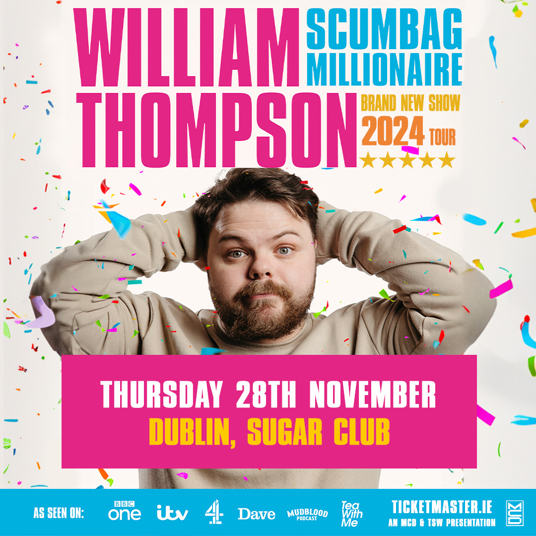 😂 William Thompson brings his new stand up show 'Scumbag Millionaire' to The @SugarClubDublin on 28 November 2024. 🎫 Tickets are on sale Wednesday at 10am bit.ly/43hS6am