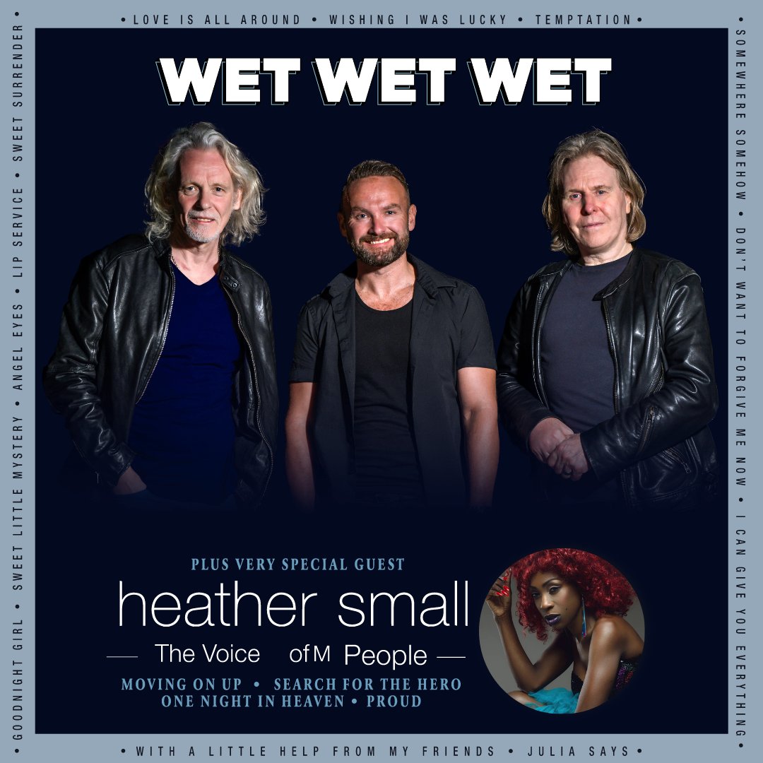 📢 NEW SHOW: Wet Wet Wet – Thu 16 Oct 25 @wetwetwetuk will bring us their legendary and defining hits, including the likes of Sweet Little Mystery, Angel Eyes, and Goodnight Girl. Featuring special guest @MPeopleHeatherS. On sale 10am Friday. 🎤 tinyurl.com/WetWetWet25-DMH